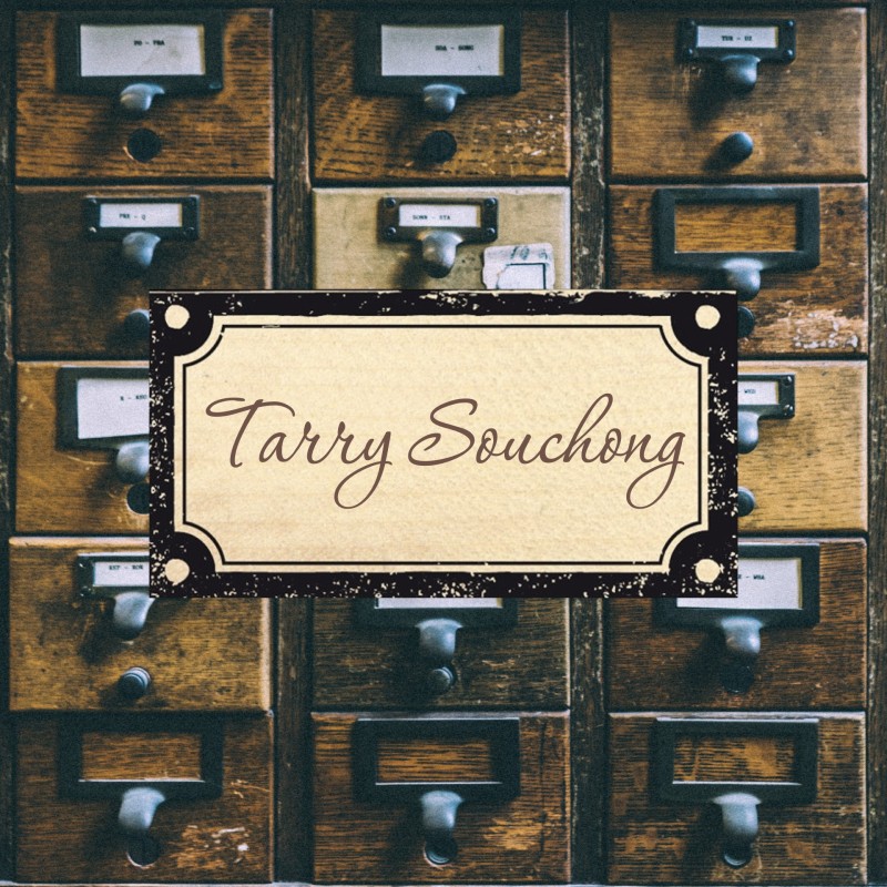 Tarry Souchong